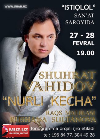 Shuhrat Vohidov ham yakkaxon konsertini taqdim etadi